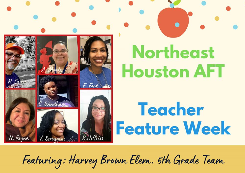 Texas AFT Teacher Appreciation Week Locals highlight members going